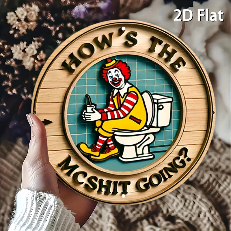Vintage Clown iron Wall Art Sign - "How'S the Mcshit Going?" Retro Metal iron Decor, Rustic Round Wall Decoration for Home