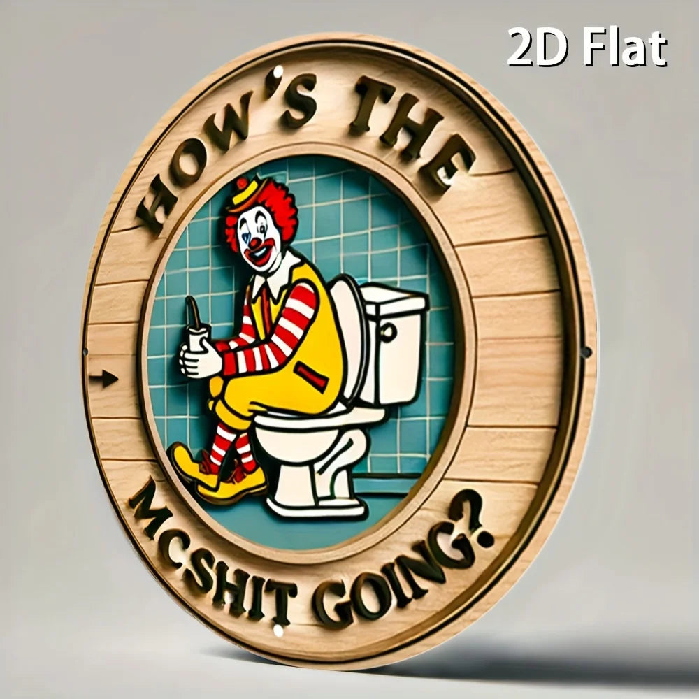 Vintage Clown iron Wall Art Sign - "How'S the Mcshit Going?" Retro Metal iron Decor, Rustic Round Wall Decoration for Home