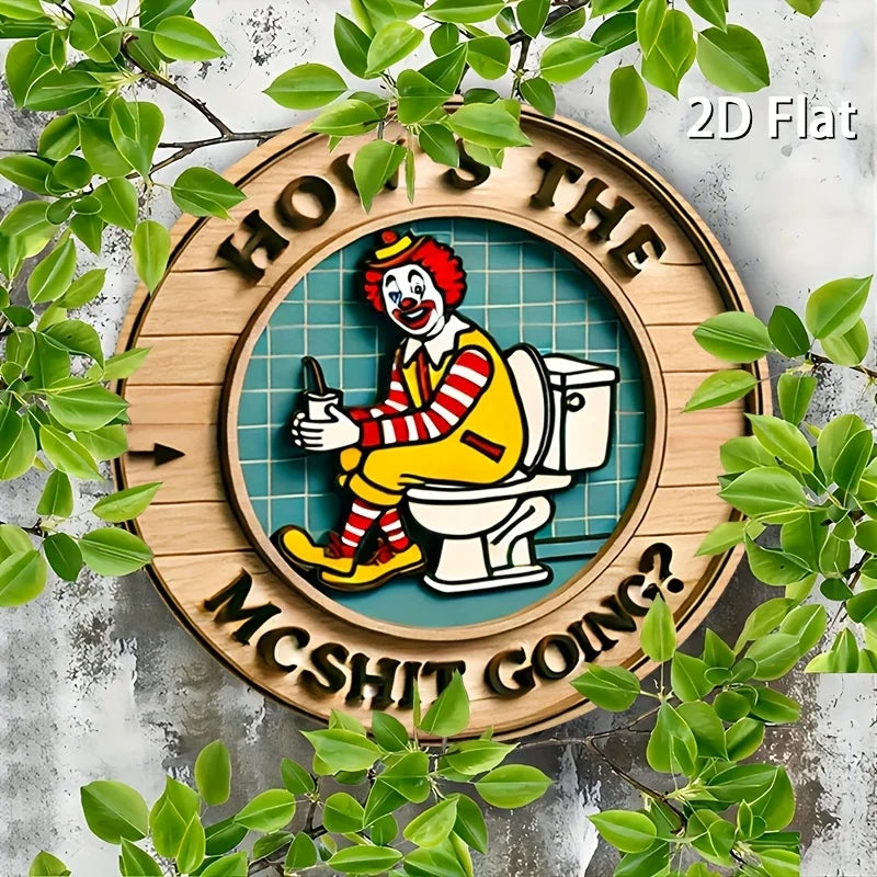 Vintage Clown iron Wall Art Sign - "How'S the Mcshit Going?" Retro Metal iron Decor, Rustic Round Wall Decoration for Home